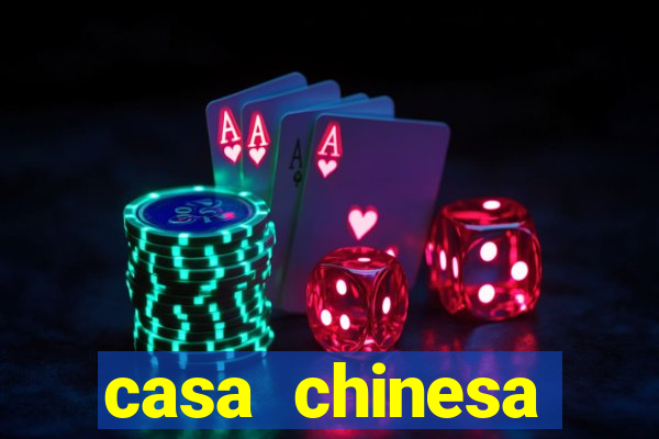 casa chinesa plataforma de jogos